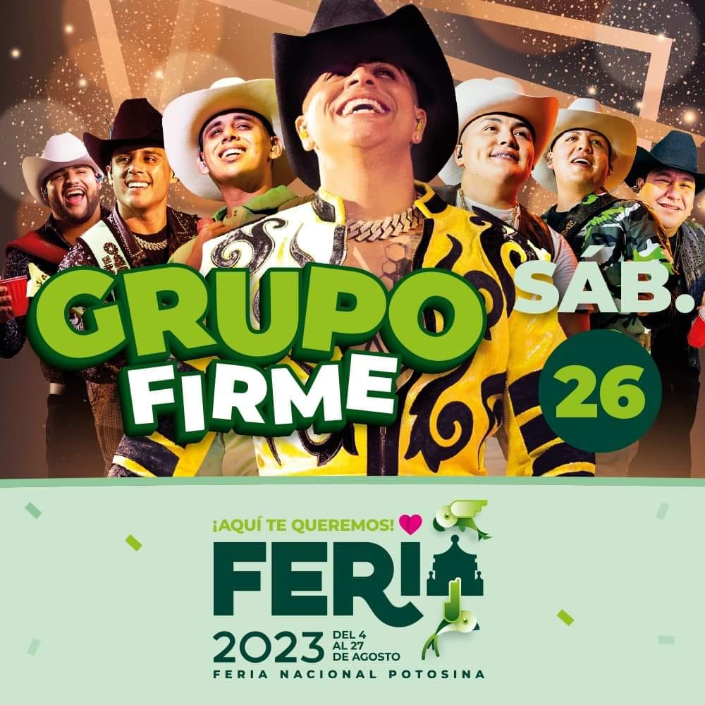 Grupo firme Feria San Luis